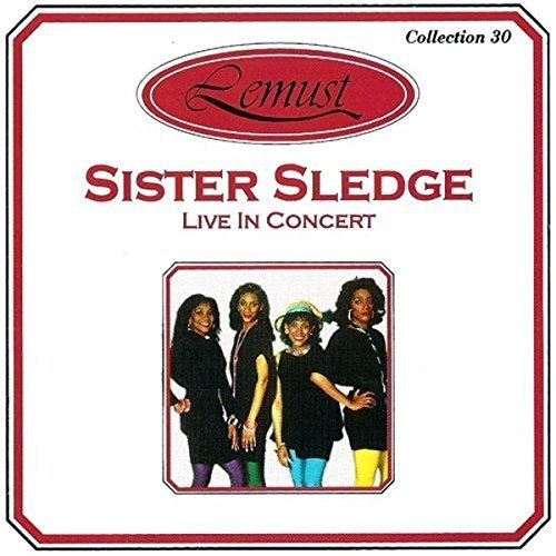 Cover for Sister Sledge · Live In Concert (CD)