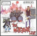 Meteors Live 1 & 2 - Meteors - Musikk - RAUCOUS - 5021449311620 - 18. juli 2002