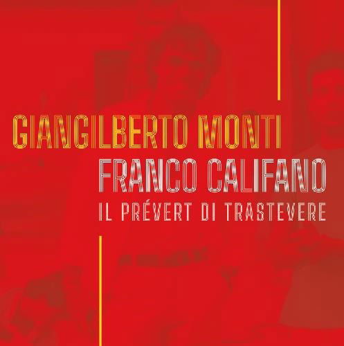 Cover for Monti Giangilberto · Franco Califano Il Prevert Di Trastevere (CD) (2024)