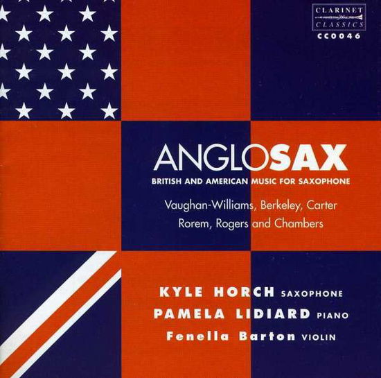 Anglosax: British & American Music for Saxophone - Vaughan Williams / Horch / Lidiard / Barton - Muziek - CLARINET CLASSICS - 5023581004620 - 1 november 2003