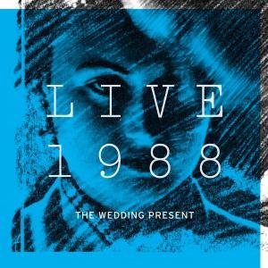 Cover for Wedding Present · Live 1988 (CD) (2010)
