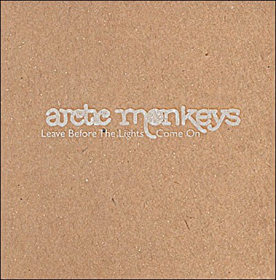 Arctic Monkeys-leave Before the Lights Come on - Arctic Monkeys - Musik - DOMINO - 5034202123620 - 19. Oktober 2006