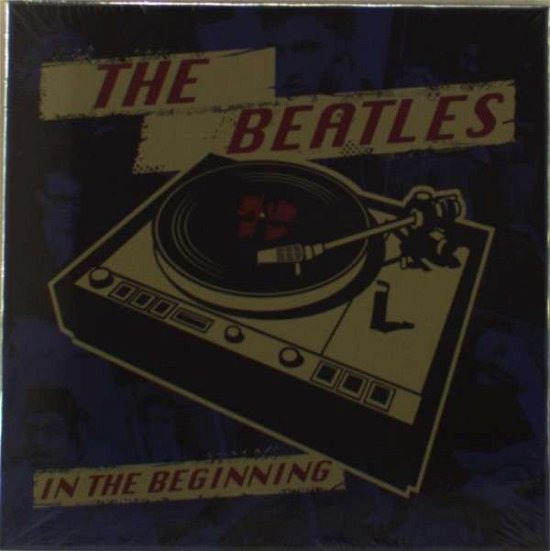 Cover for The Beatles · In the Beginning (Blue Vinyl) (CD) (2014)