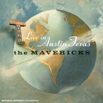 Cover for The Mavericks · Live in Austin Texas (CD) (2021)