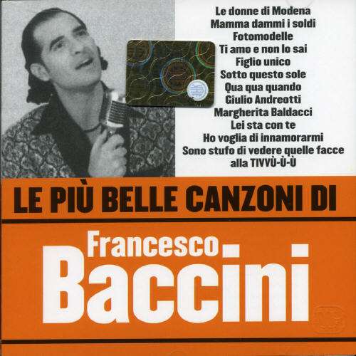 Cover for Francesco Baccini · Le Piu' Belle Canzoni Di Fra (CD) (2006)