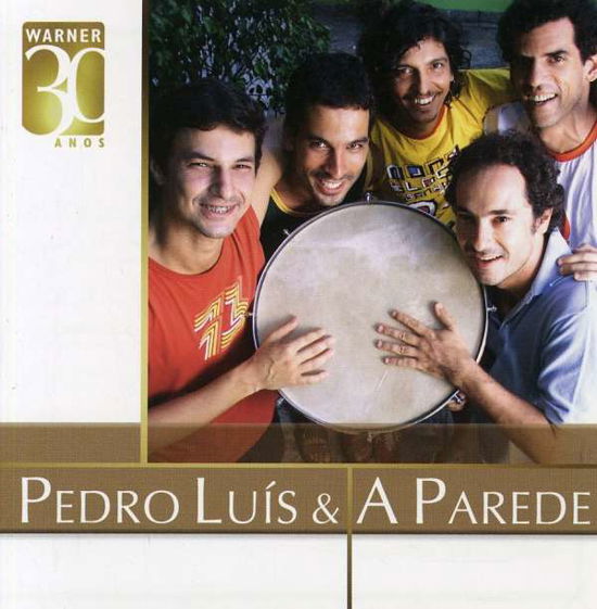 Cover for Pedro Luis and A Parede · Pedro Luis &amp; a Parede-warner 30 Anos (CD) (2008)