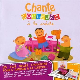Cover for Enfants · Chante en Couleurs a La Creche (CD) (2010)