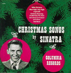 Christmas Songs By Sinatra - Frank Sinatra - Musik - COLUMBIA - 5099747825620 - 15. oktober 2001