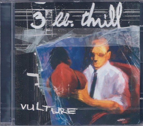 Cover for 3 Lb. Thrill · Vulture (CD)