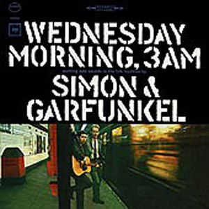 Wednesday Morning 3Am - Simon Garfunkel - Musiikki - COLUMBIA - 5099749508620 - maanantai 20. elokuuta 2001