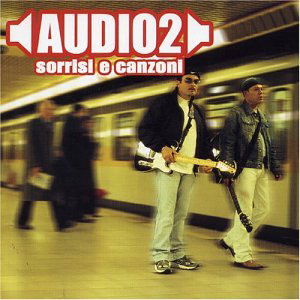 Cover for Audio 2 · Sorrisi E Canzoni (CD) (2002)