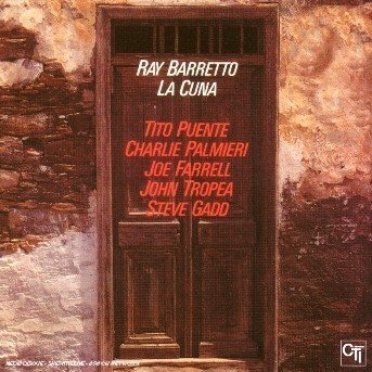 Cover for Ray Barretto · La Cuna (CD) [Remastered edition] (2003)