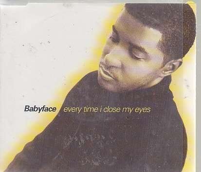 Cover for Babyface · Babyface - Everytime I Close My Eyes ( 3 Mixes + Lady Lady) (CD)