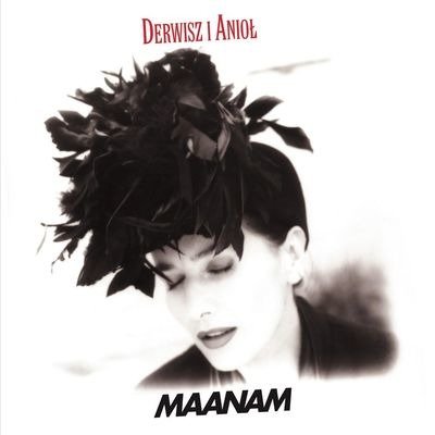 Derwisz & Aniol - Maanam - Musiikki - Pid - 5099909579620 - tiistai 22. maaliskuuta 2011