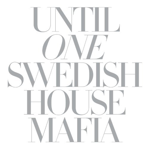 Cover for Swedish House Mafia · Until One (CD) (2019)