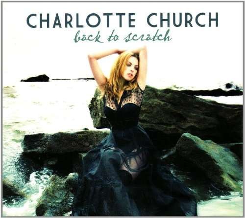 Cover for Charlotte Church · Back To Scratch (CD) (2016)