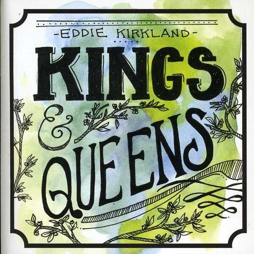 Cover for Eddie Kirkland · Eddie Kirkland-kings &amp; Queens (CD) (2012)