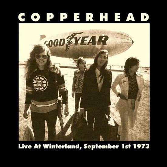 Live at Winterland, 1973 - Copperhead - Musik - Keyhole - 5291012901620 - 19. maj 2014