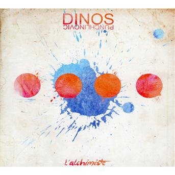 Cover for Dinos Punchlinovic · L'alchimiste (CD) (2013)