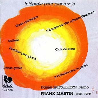 Cover for Frank Martin · Frank Martin - Integrale Pour Piano Solo (CD) (2019)