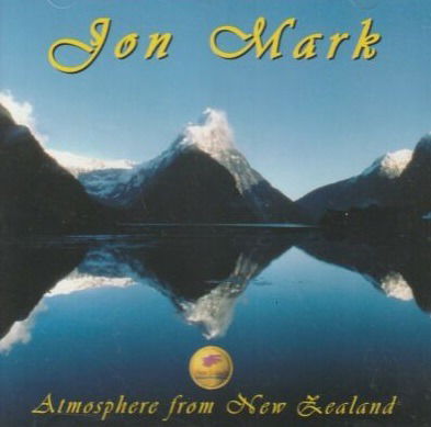 Cover for Jon Mark · Atmosphere From New Zealand (CD) (1997)