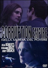 Cover for Julia Roberts · Corruption Empire (DVD)