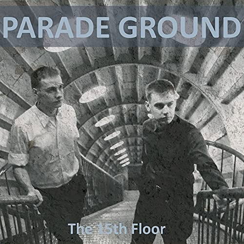 Cover for Parade Ground · 15th Floor (CD) (2021)