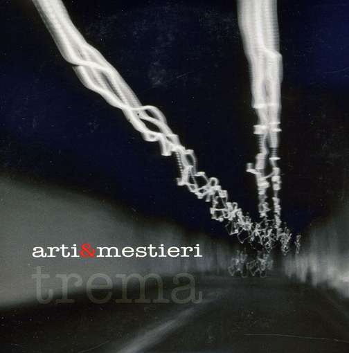 Cover for Arti &amp; Mestieri · Trema (CD) (2021)