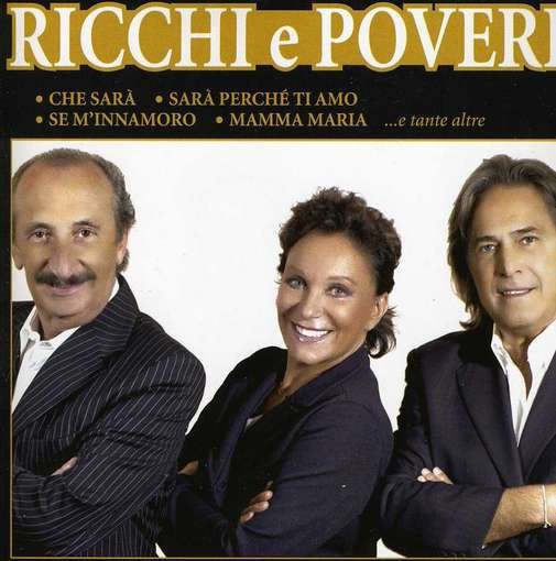 Cover for Ricchi E Poveri · Il Meglio Della Musica Dei Ricchi E Poveri (CD) (2015)