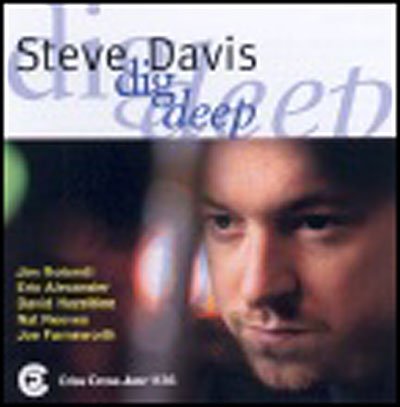 Cover for Steve Davis · Dig Deep (CD) (1997)