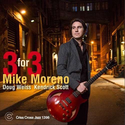 Cover for Mike Moreno · Three For Three (CD) (2017)