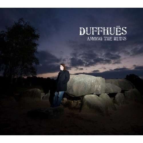 Cover for Duffhues · Among the Ruins (CD)