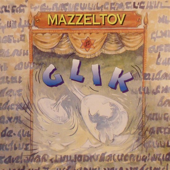 Cover for Mazzeltov · Glik (CD) (1996)