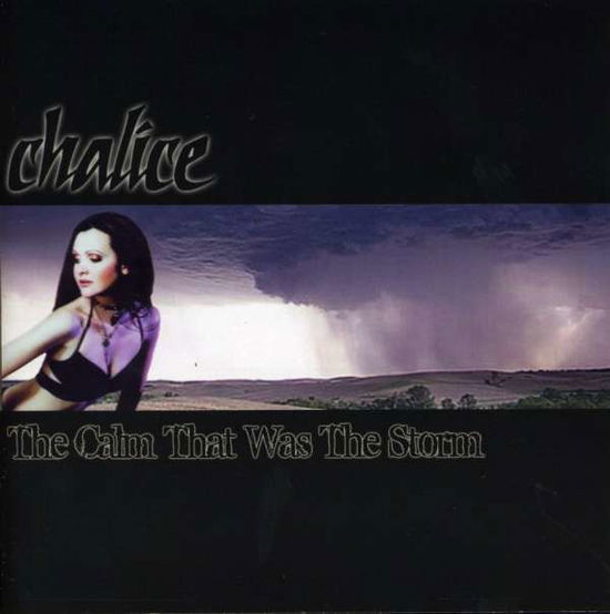 Cover for Chalice · The Calm That Was the Storm (CD) (2006)