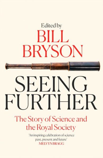 Cover for Bill Bryson · Seeing Further: The Story of Science and the Royal Society (Pocketbok) (2019)