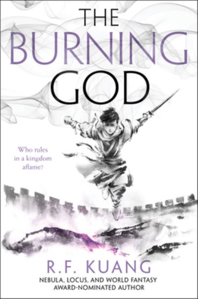 R. F Kuang · The Burning God (Hardcover Book) (2020)