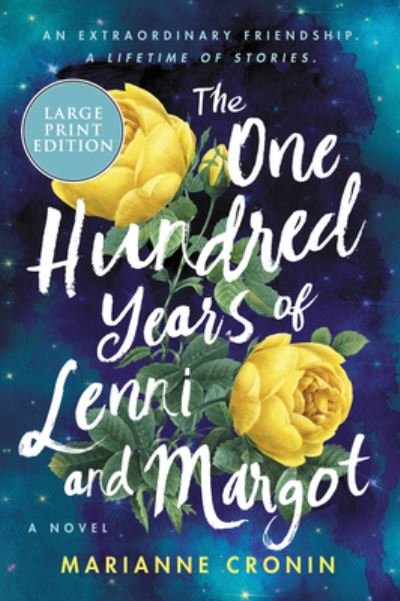 Cover for Marianne Cronin · The One Hundred Years of Lenni and Margot A Novel (Paperback Book) (2021)