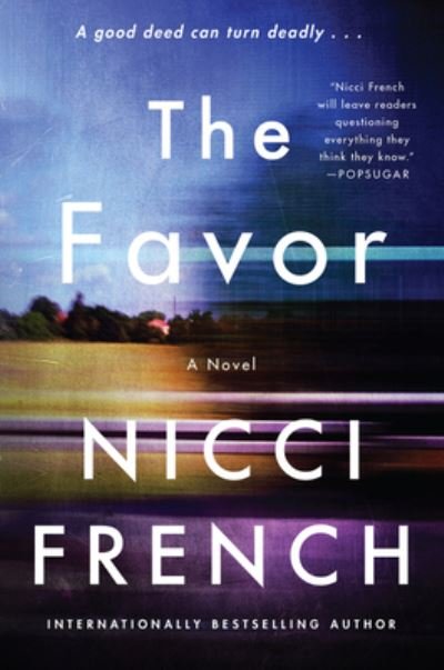 Cover for Nicci French · The Favor: A Novel (Paperback Bog) (2022)