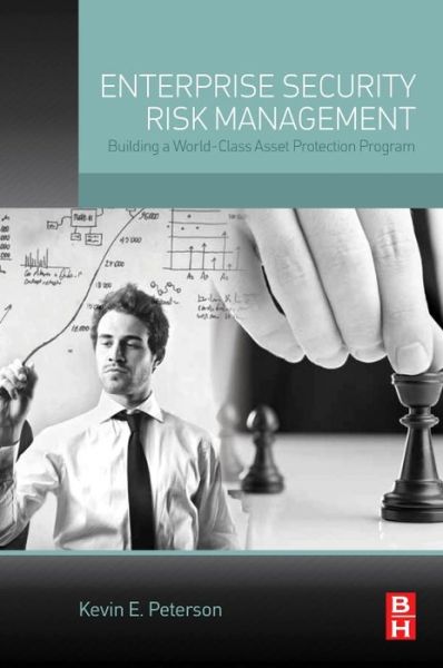 Cover for Peterson · Enterprise Security Risk Management: Developing an Effective Asset Protection Program (Paperback Book) (2016)