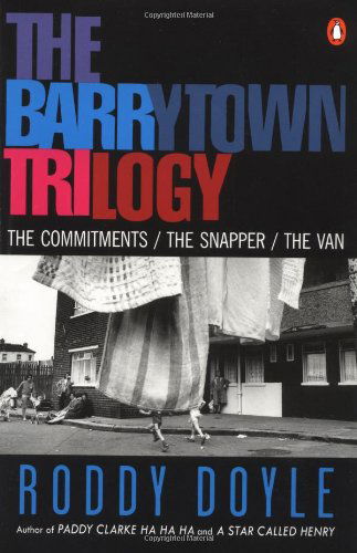 The Barrytown Trilogy - Roddy Doyle - Książki - Penguin Books - 9780140252620 - 1 września 1995