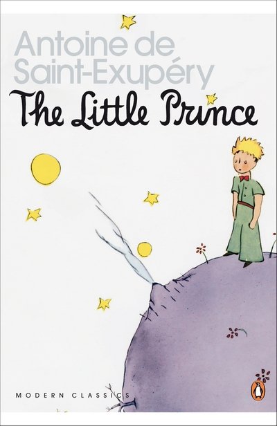 Cover for Antoine De Saint-exupery · The Little Prince: And Letter to a Hostage - Penguin Modern Classics (Paperback Book) [Open Market edition] (2001)