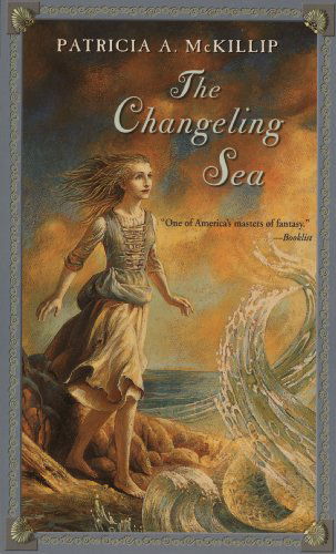 Cover for Patricia A. Mckillip · The Changeling Sea (Firebird Fantasy) (Paperback Book) (2003)