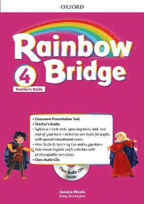 Rainbow Bridge: Level 4: Teachers Guide Pack - Rainbow Bridge - Editor - Libros - Oxford University Press - 9780194118620 - 22 de noviembre de 2018