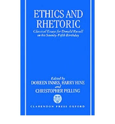 Cover for Hine Pelling Innes · Ethics and Rhetoric: Classical Essays for Donald Russell on his Seventy-Fifth Birthday (Inbunden Bok) (1995)