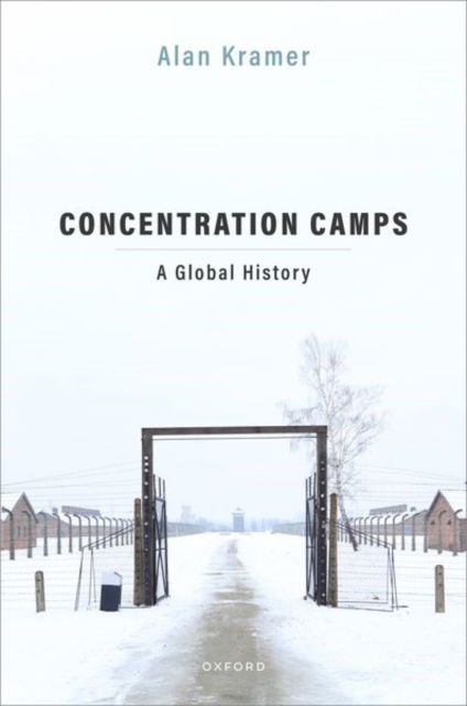 Cover for Editor · Concentration Camps: A Global History (Hardcover Book) (2025)