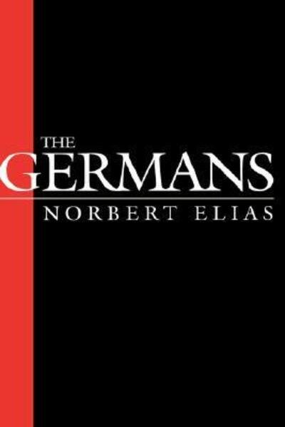 Cover for Norbert Elias · The Germans (Book) (1996)
