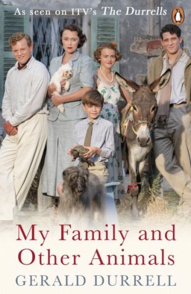 Cover for Gerald Durrell · My Family and Other Animals - The Corfu Trilogy (Paperback Book) (2016)