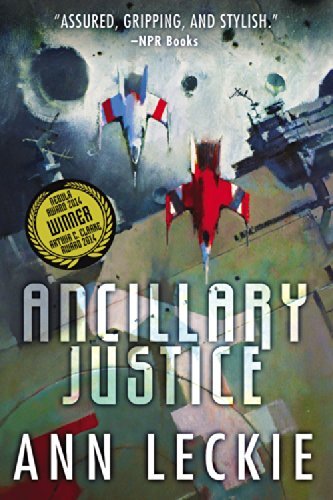 Cover for Ann Leckie · Ancillary Justice - Imperial Radch (Paperback Book) (2013)