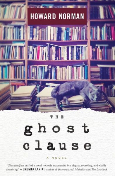 The Ghost Clause - Howard Norman - Książki - HarperCollins - 9780358305620 - 7 lipca 2020