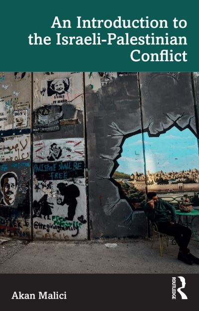 Cover for Akan Malici · An Introduction to the Israeli-Palestinian Conflict (Pocketbok) (2025)